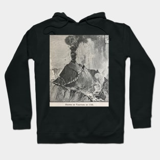 Mt. Vesuvius,vintage illustration, 1756 Hoodie